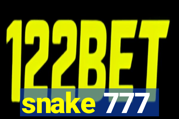 snake 777